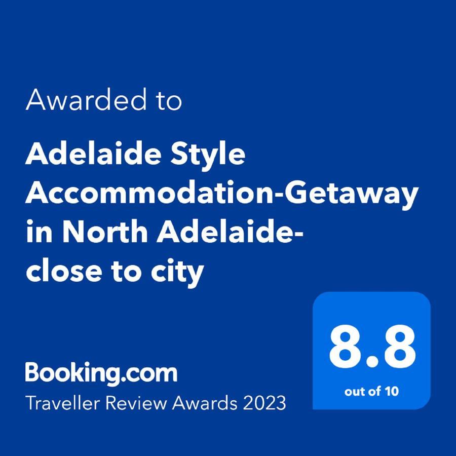 Adelaide Style Accommodation-Getaway In North Adelaide- Close To City Exterior foto